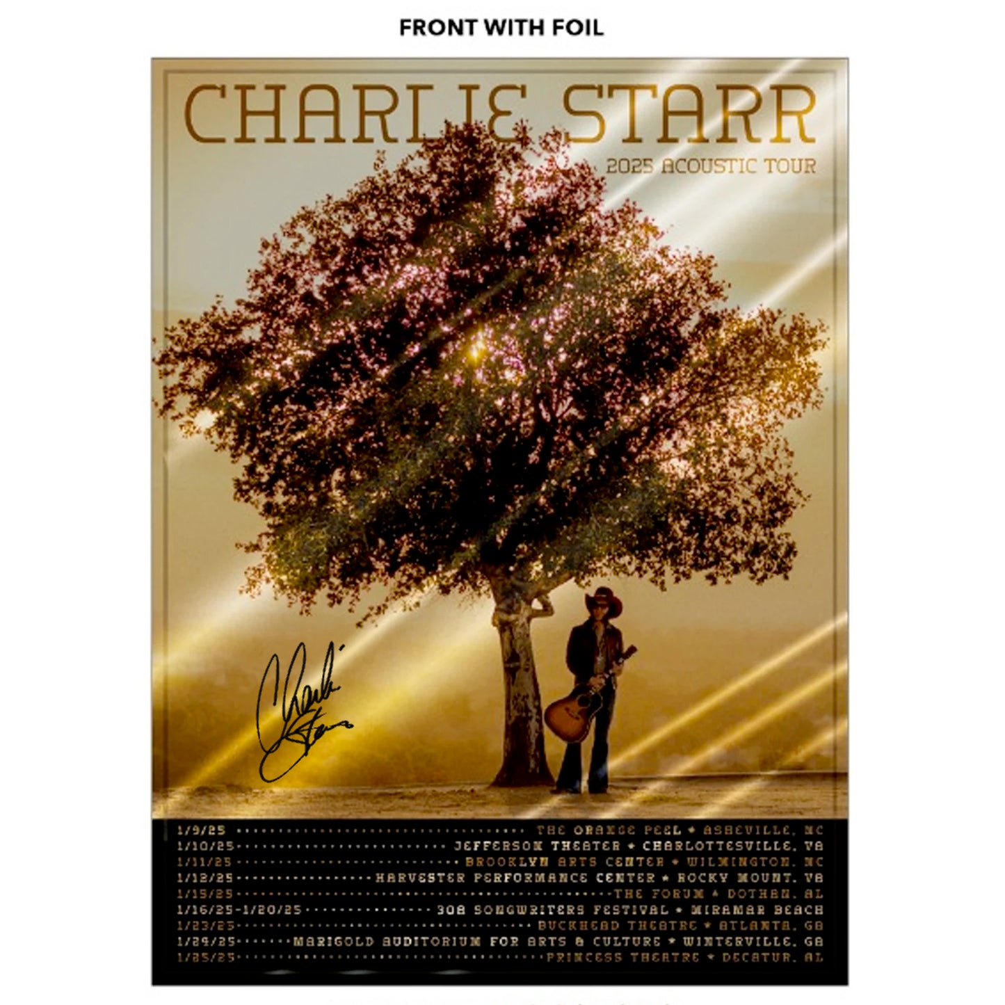 Charlie Starr 2025 Tour Poster AUTOGRAPHED D30